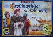 El Grande, Groinquisitor und Kolonien